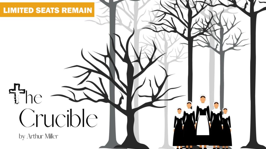 The Crucible - Limited Seating