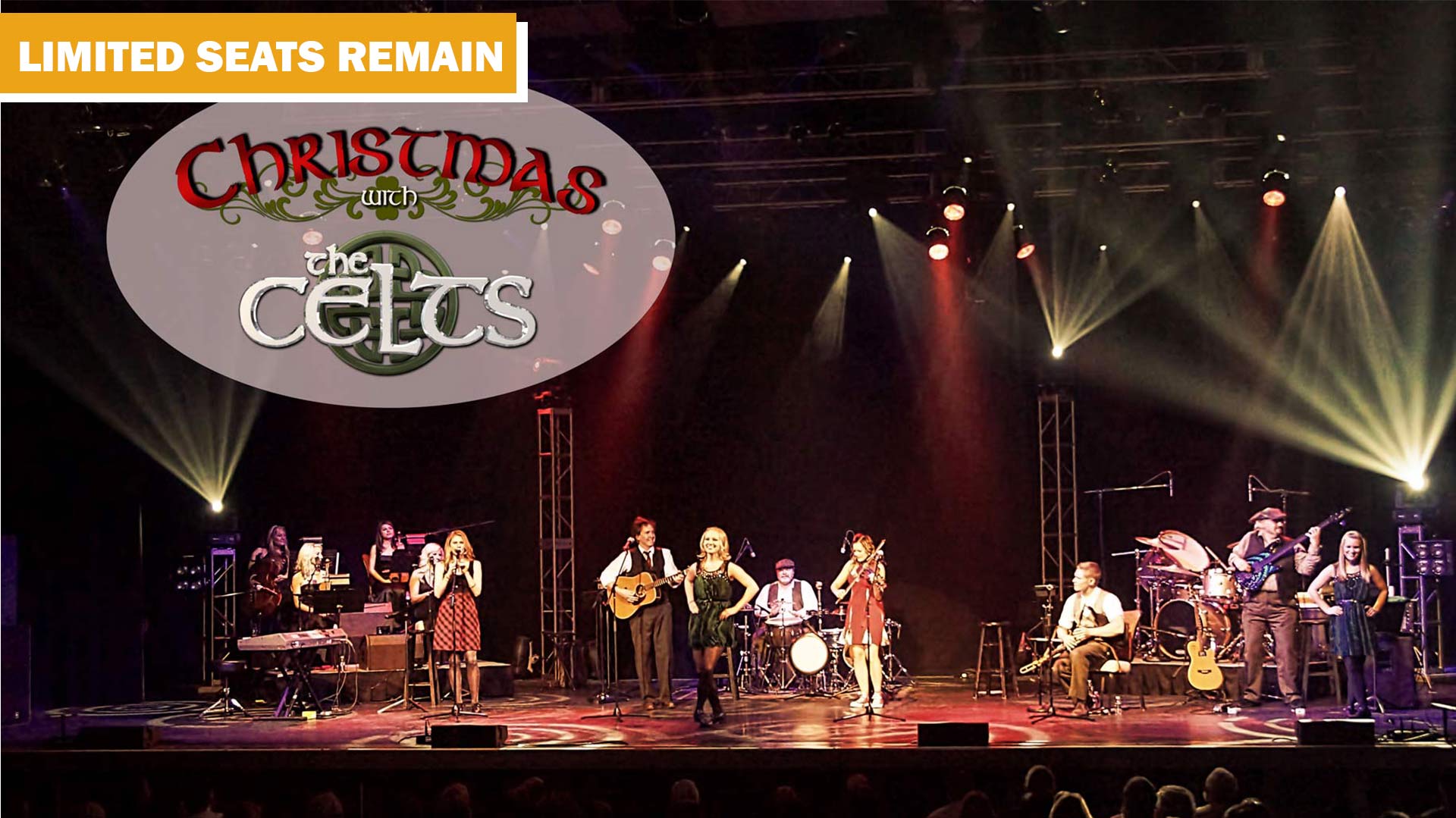 Christmas with The Celts - Limited Seats Remain
