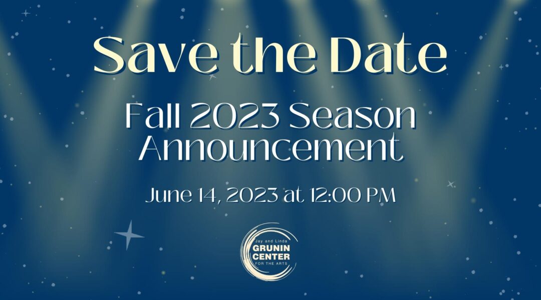 Save the Date: Fall 2023 Season announced on June 12th at noon