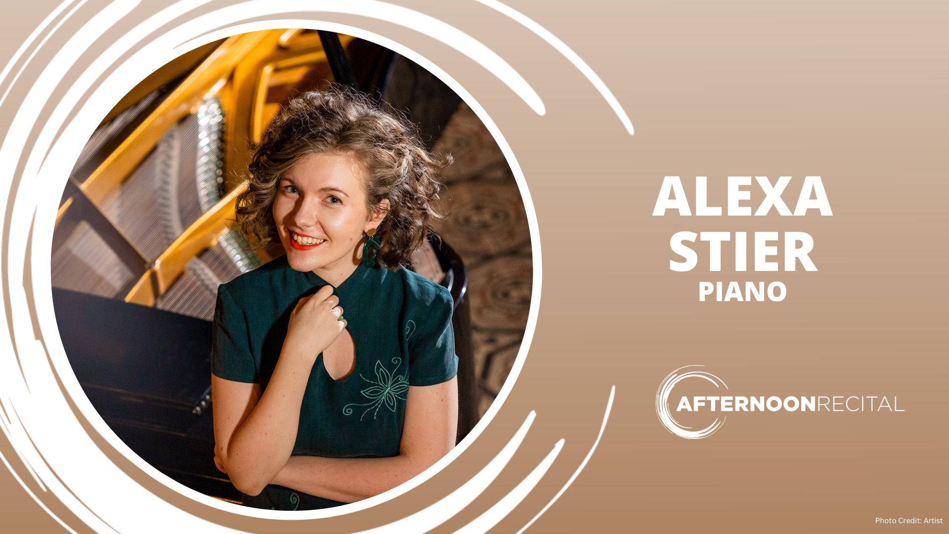 A woman smiling beside a piano, with event details for an afternoon recital on a beige background. Transcribed Text: ALEXA STIER PIANO AFTERNOON RECITAL Photo Credit: Artist