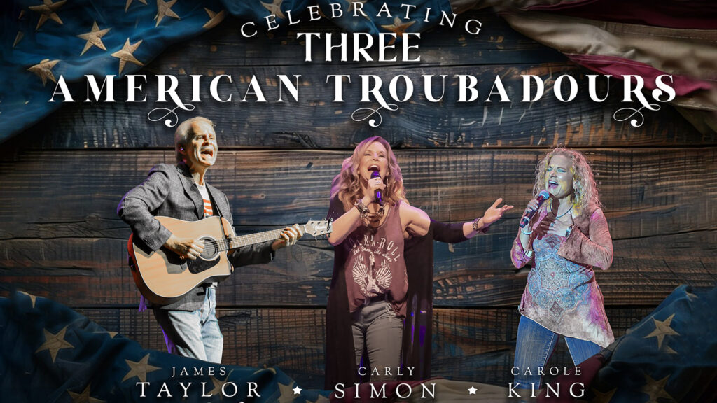 Three musicians performing with an American flag backdrop, labeled as "Celebrating Three American Troubadours."