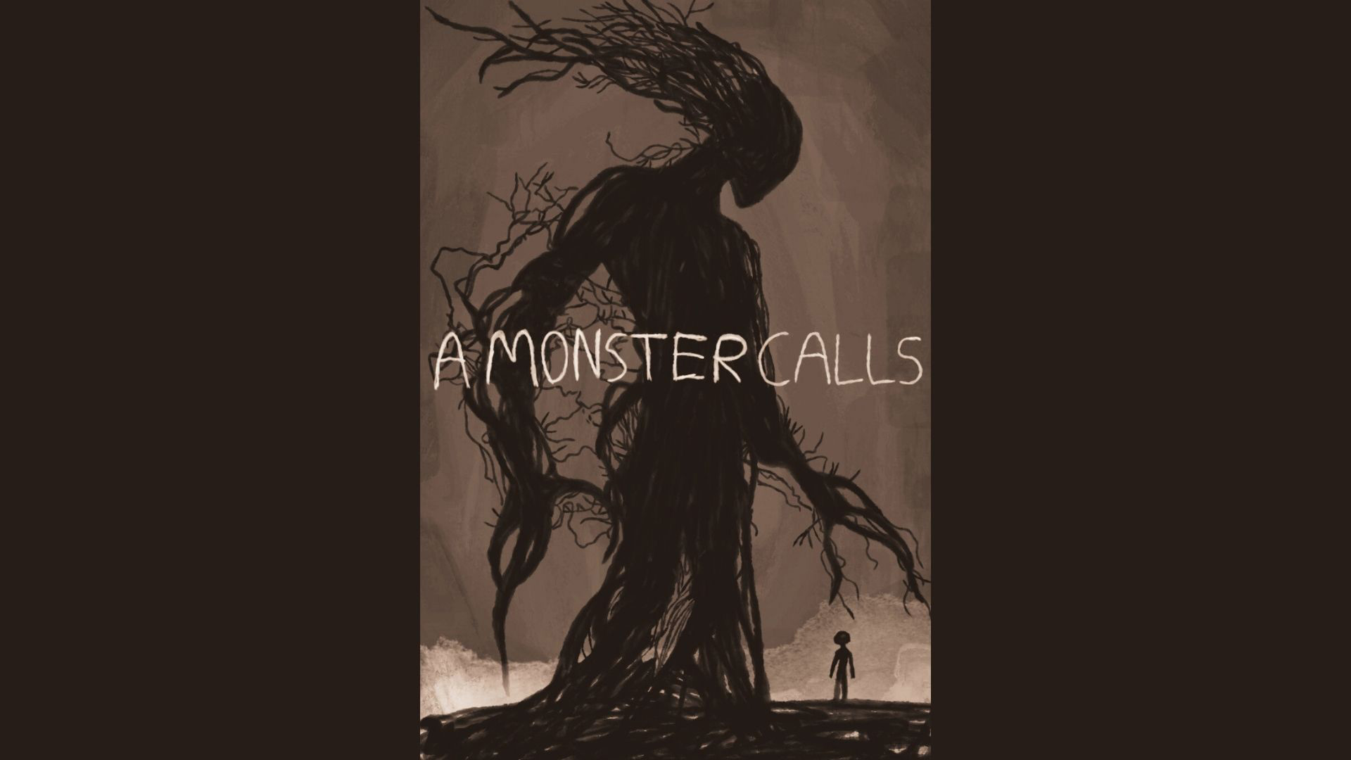 A giant, tree-like figure with branching limbs looms over a small human silhouette with the text "A Monster Calls"