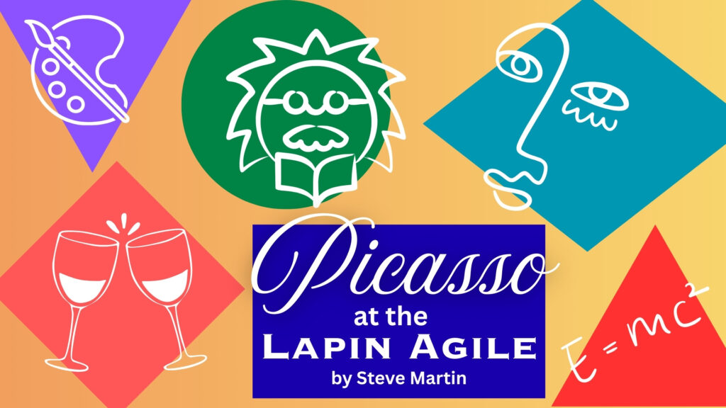 Colorful geometric design featuring artistic elements with text “Picasso at the Lapin Agile by Steve Martin.”