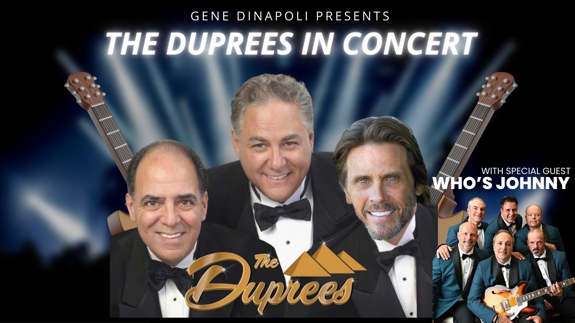 Promotional poster for "The Duprees in Concert" featuring three men in tuxedos with spotlights and guitars in the background. Includes a smaller image of a group of six men dressed in teal tuxedos.