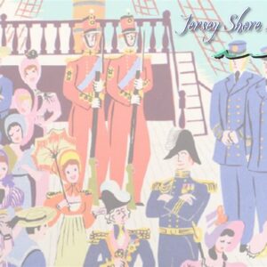 Vintage ship scene with guards, sailors, and people in historical attire, labeled "Jersey Shore Light Opera."